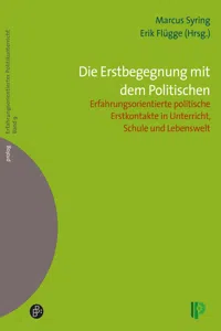 Die Erstbegegnung mit dem Politischen_cover