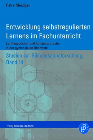 Entwicklung selbstregulierten Lernens im Fachunterricht