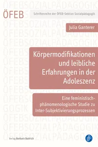 Körpermodifikationen und leibliche Erfahrungen in der Adoleszenz_cover