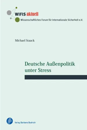 Deutsche Außenpolitik unter Stress