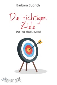 Die richtigen Ziele – Das Inspirited-Journal_cover