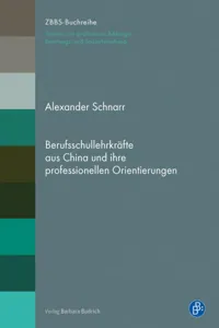 Berufsschullehrkräfte aus China und ihre professionellen Orientierungen_cover