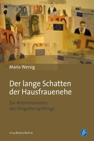 Der lange Schatten der Hausfrauenehe