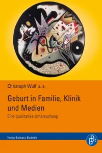 Geburt in Familie, Klinik und Medien_cover