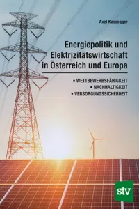 Energiepolitik und Elektrizitätswirtschaft in Österreich und Europa_cover