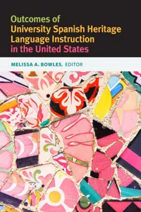 Outcomes of University Spanish Heritage Language Instruction in the United States_cover