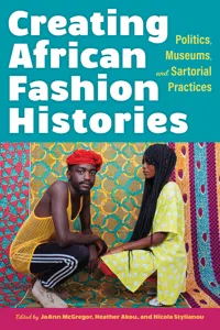 Creating African Fashion Histories_cover