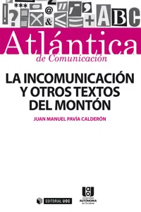 La incomunicación y otros textos del montón_cover