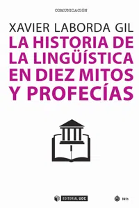 La historia de la lingüística en diez mitos y profecías_cover