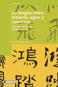 La lengua china: historia, signo y contexto_cover