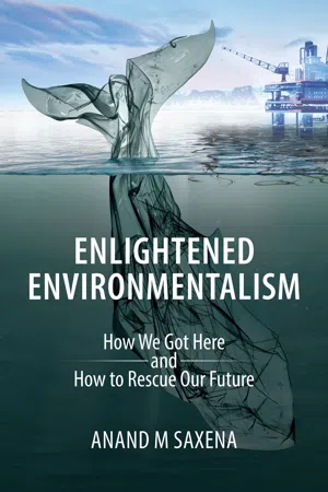 Enlightened Environmentalism