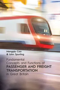 Fundamental Concepts and Functions of Passenger and Freight Transportation in Great Britain_cover