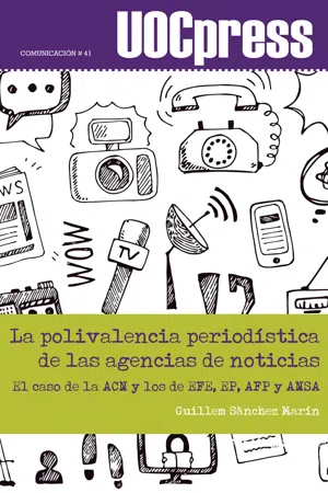 La polivalencia periodística de las agencias de noticias