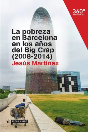 La pobreza en Barcelona en los años del Big crap (2008-2014)