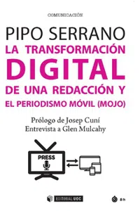 La transformación digital de una redacción y el periodismo móvil_cover