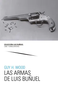 Las armas de Luis Buñuel_cover