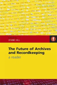 The Future of Archives and Recordkeeping_cover