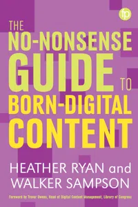 The No-nonsense Guide to Born-digital Content_cover