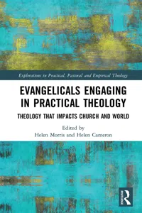 Evangelicals Engaging in Practical Theology_cover