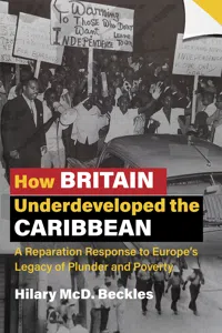 How Britain Underdeveloped the Caribbean_cover