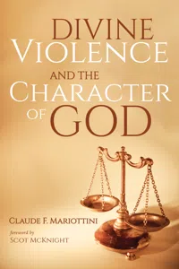 Divine Violence and the Character of God_cover