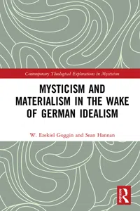 Mysticism and Materialism in the Wake of German Idealism_cover