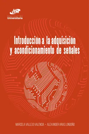 Introducción a la adquisición y acondicionamiento de señales