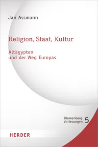 Religion, Staat, Kultur - Altägypten und der Weg Europas_cover