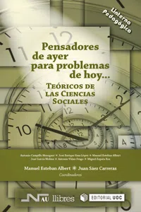 Pensadores de ayer para problemas de hoy... Teóricos de las Ciencias Sociales_cover