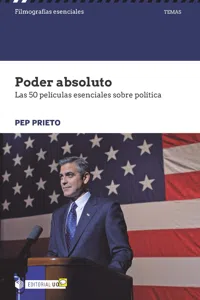 Poder absoluto. Las 50 películas esenciales sobre política_cover