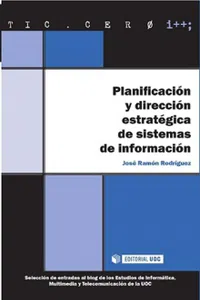 Planificación y dirección estratégica de sistemas de información_cover