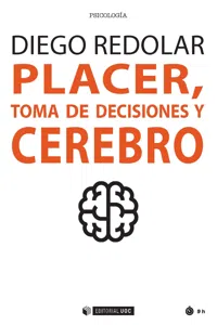 Placer, toma de decisiones y cerebro_cover