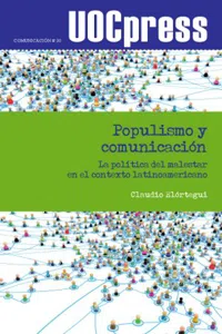 Populismo y comunicación. La política del malestar en el contexto latinoamericano_cover