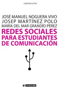 Redes sociales para estudiantes de Comunicación: 50 ideas para comprender el escenario online_cover