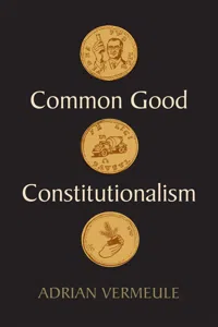 Common Good Constitutionalism_cover