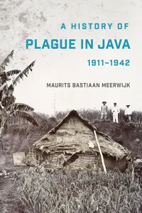 A History of Plague in Java, 1911–1942_cover