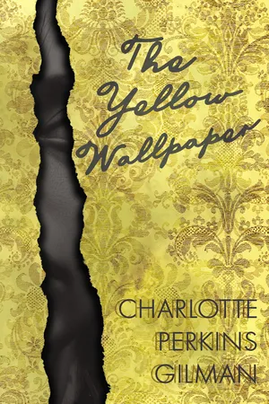 The Yellow Wallpaper