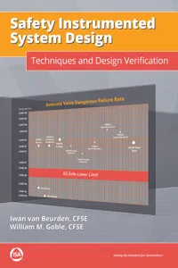 Safety Instrumented System Design: Techniques and Design Verification_cover