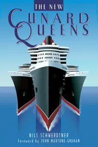The New Cunard Queens_cover