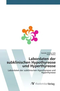 Labordaten der subklinischen Hypothyreose und Hyperthyreose_cover