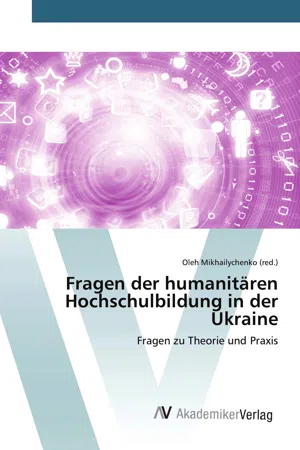 Fragen der humanitären Hochschulbildung in der Ukraine