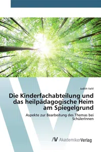 Die Kinderfachabteilung und das heilpädagogische Heim am Spiegelgrund_cover