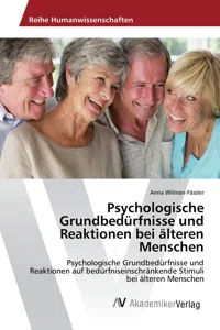 Psychologische Grundbedürfnisse und Reaktionen bei älteren Menschen_cover