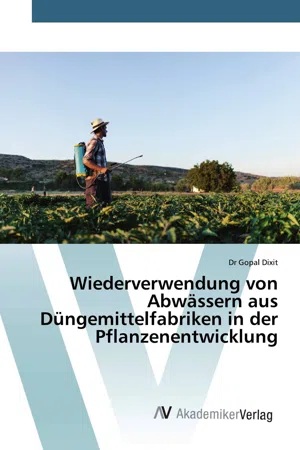 Wiederverwendung von Abwässern aus Düngemittelfabriken in der Pflanzenentwicklung