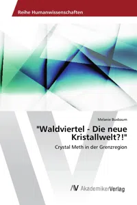 "Waldviertel - Die neue Kristallwelt?!"_cover