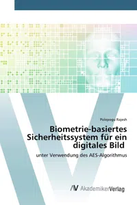 Biometrie-basiertes Sicherheitssystem für ein digitales Bild_cover