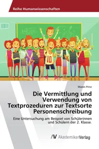 Die Vermittlung und Verwendung von Textprozeduren zur Textsorte Personenschreibung_cover