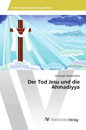 Der Tod Jesu und die Ahmadiyya