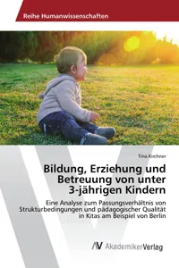 Bildung, Erziehung und Betreuung von unter 3-jährigen Kindern_cover