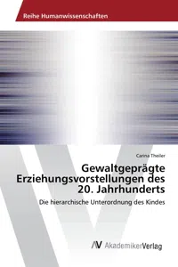 Gewaltgeprägte Erziehungsvorstellungen des 20. Jahrhunderts_cover